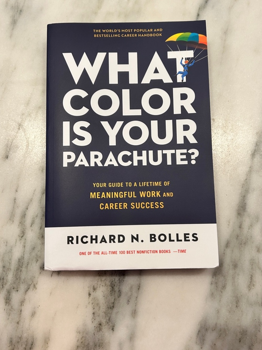 What Color Is Your Parachute? Paperback Book - By Richard N. Bolles